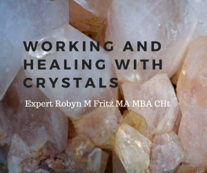 Working and Healing with Crystals
